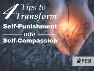 Blog Featured Image Thumbnail 4 Tips to Transform Self-Punishment_text included_380 x 290 px_11202024